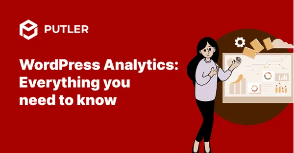 WordPress Analytics Everything you need to know